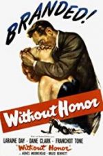 Watch Without Honor 123MoviesFree