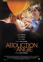 Watch Abduction of Angie 123MoviesFree