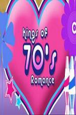 Watch Kings of 70s Romance 123MoviesFree