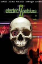Watch Electric Zombies 123MoviesFree
