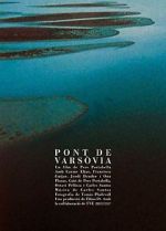 Watch Warsaw Bridge 123MoviesFree