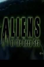 Watch Aliens Of The Deep Sea 123MoviesFree