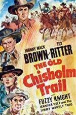 Watch The Old Chisholm Trail 123MoviesFree
