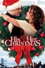 Watch His and Her Christmas 123MoviesFree