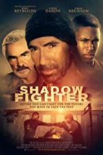 Watch Shadow Fighter 123MoviesFree