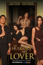 Watch My Husband, My Lover 123MoviesFree
