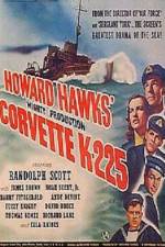 Watch Corvette K-225 123MoviesFree
