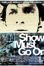 Watch The Show Must Go On 123MoviesFree