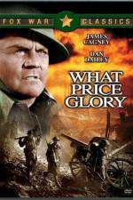 Watch What Price Glory 123MoviesFree