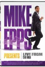 Watch Mike Epps Presents: Live From the Club Nokia 123MoviesFree