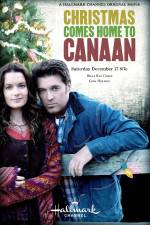 Watch Christmas Comes Home to Canaan 123MoviesFree