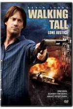 Watch Walking Tall: Lone Justice 123MoviesFree