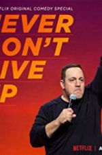 Watch Kevin James: Never Don\'t Give Up 123MoviesFree
