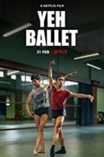 Watch Yeh Ballet 123MoviesFree