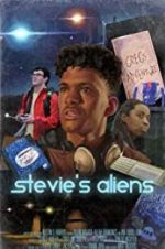 Watch Stevie\'s Aliens 123MoviesFree