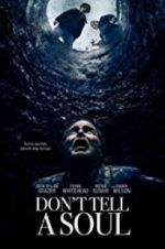 Watch Don\'t Tell a Soul 123MoviesFree