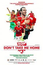 Watch Don\'t Take Me Home 123MoviesFree