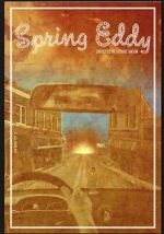 Watch Spring Eddy 123MoviesFree