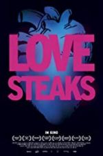 Watch Love Steaks 123MoviesFree