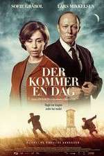 Watch Der kommer en dag 123MoviesFree