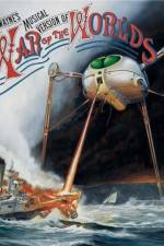 Watch Jeff Wayne's Musical Version of 'The War of the Worlds' 123MoviesFree