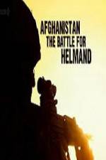 Watch Afghanistan: The Battle for Helmand 123MoviesFree