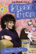 Watch The Public Life of Sissy Pike: New Girl in Town 123MoviesFree