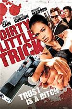 Watch Dirty Little Trick 123MoviesFree