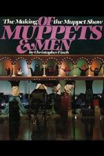 Watch Of Muppets and Men: The Making of \'The Muppet Show\' 123MoviesFree
