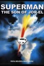 Watch Superman: Son of Jor-El (FanEdit) 123MoviesFree