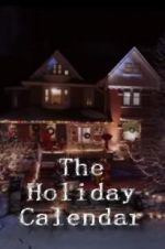 Watch The Holiday Calendar 123MoviesFree
