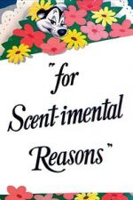 Watch For Scent-imental Reasons (Short 1949) 123MoviesFree