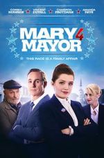Watch Mary 4 Mayor 123MoviesFree