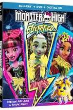 Watch Monster High: Electrified 123MoviesFree