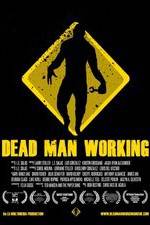 Watch Dead Man Working 123MoviesFree