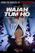 Watch Wajah Tum Ho 123MoviesFree