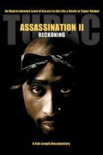 Watch Tupac Assassination II - Reckoning 123MoviesFree