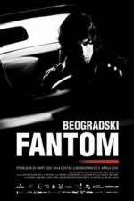 Watch The Belgrade Phantom 123MoviesFree