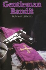 Watch The Gentleman Bandit 123MoviesFree