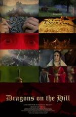Watch Dragons on the Hill 123MoviesFree