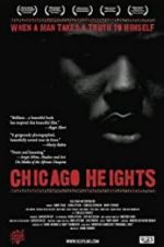 Watch Chicago Heights 123MoviesFree