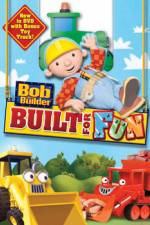 Watch Bob The Builder: Built For Fun 123MoviesFree
