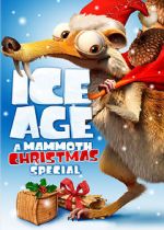 Watch Ice Age: A Mammoth Christmas (TV Short 2011) 123MoviesFree