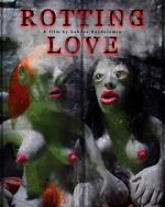 Watch Rotting Love (Short 2023) 123MoviesFree