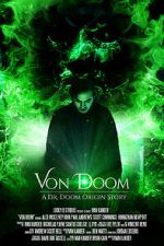 Watch Von Doom (Short 2017) 123MoviesFree