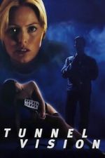Watch Tunnel Vision 123MoviesFree