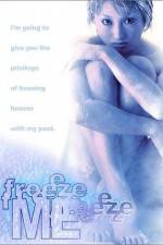 Watch Freeze Me 123MoviesFree