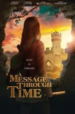 Watch A Message Through Time 123MoviesFree