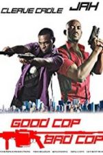 Watch Good Cop Bad Cop 123MoviesFree