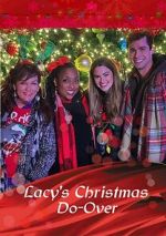 Watch Lacy\'s Christmas Do-Over 123MoviesFree